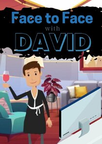 Face to Face with David Ne Zaman?'