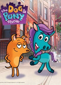 The Dog & Pony Show Ne Zaman?'