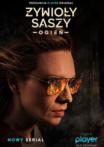 Żywioły Saszy – Ogień Ne Zaman?'
