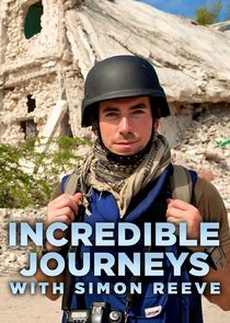 Incredible Journeys with Simon Reeve Ne Zaman?'