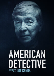 American Detective with Lt. Joe Kenda Ne Zaman?'