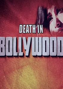 Death in Bollywood Ne Zaman?'