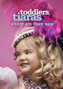 Toddlers & Tiaras: Where Are They Now? Ne Zaman?'