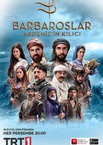 Barbaroslar: Akdeniz'in Kılıcı Ne Zaman?'