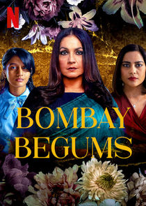 Bombay Begums Ne Zaman?'