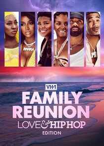 VH1 Family Reunion: Love & Hip Hop Edition Ne Zaman?'