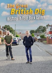 The Great British Dig: History in Your Garden Ne Zaman?'