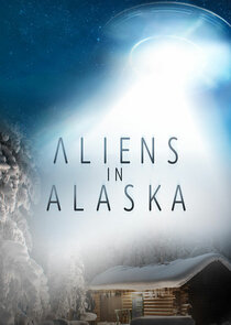 Aliens in Alaska Ne Zaman?'
