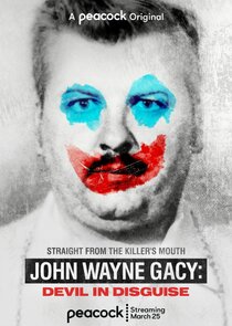 John Wayne Gacy: Devil in Disguise Ne Zaman?'