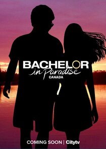 Bachelor in Paradise Canada Ne Zaman?'