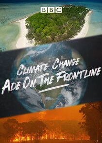 Climate Change: Ade on the Frontline Ne Zaman?'
