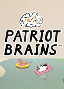 Patriot Brains Ne Zaman?'