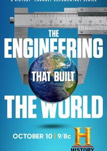The Engineering That Built the World Ne Zaman?'