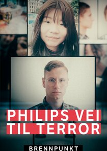 Brennpunkt: Philips vei til terror Ne Zaman?'