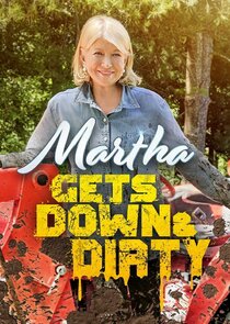 Martha Gets Down and Dirty Ne Zaman?'