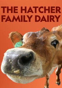 The Hatcher Family Dairy Ne Zaman?'