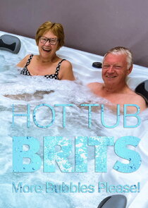 Hot Tub Brits: More Bubbles Please! Ne Zaman?'