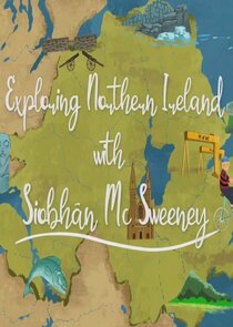 Exploring Northern Ireland with Siobhán McSweeney Ne Zaman?'