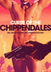 Curse of the Chippendales Ne Zaman?'