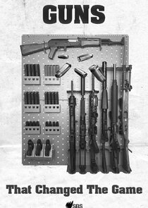 Guns That Changed the Game Ne Zaman?'