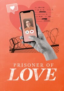 Prisoner of Love Ne Zaman?'
