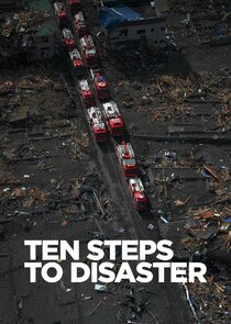 Ten Steps to Disaster Ne Zaman?'