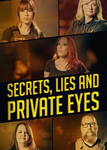 Secrets, Lies and Private Eyes Ne Zaman?'