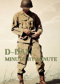 D-Day: Minute by Minute Ne Zaman?'