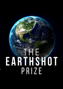 The Earthshot Prize: Repairing Our Planet Ne Zaman?'