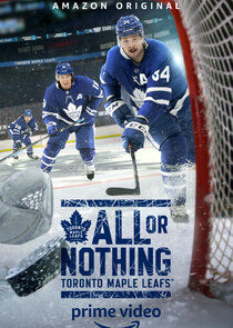 All or Nothing: Toronto Maple Leafs Ne Zaman?'