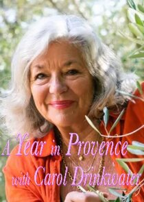 A Year In Provence with Carol Drinkwater Ne Zaman?'