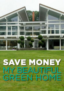 Save Money: My Beautiful Green Home Ne Zaman?'