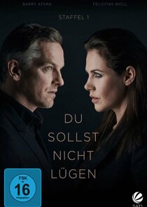 Du sollst nicht lügen Ne Zaman?'