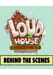 A Loud House Christmas: Behind the Scenes Ne Zaman?'