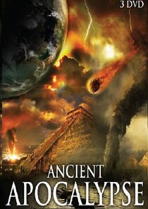 Ancient Apocalypse Ne Zaman?'