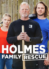 Holmes Family Rescue Ne Zaman?'