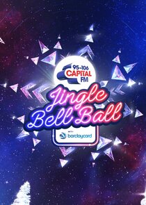 Capital Jingle Bell Ball Ne Zaman?'
