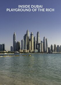 Inside Dubai: Playground of the Rich Ne Zaman?'