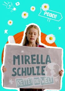 Mirella Schulze rettet die Welt Ne Zaman?'