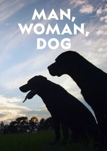 Man, Woman, Dog Ne Zaman?'