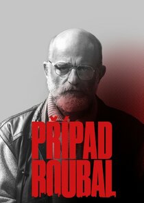 Prípad Roubal Ne Zaman?'