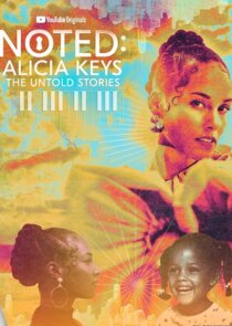NOTED: Alicia Keys the Untold Stories Ne Zaman?'
