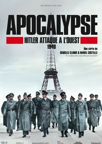 Apocalypse : Hitler attaque à l'ouest Ne Zaman?'