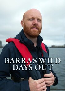 Barra's Wild Days Out Ne Zaman?'