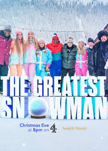 The Greatest Snowman Ne Zaman?'