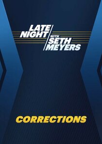 Late Night with Seth Meyers: Corrections Ne Zaman?'