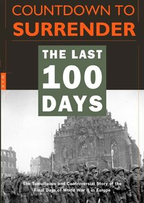 Countdown to Surrender: The Last 100 Days Ne Zaman?'