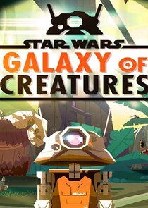 Star Wars Galaxy of Creatures Ne Zaman?'