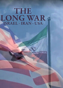 La Longue Guerre : Israël - Iran - USA Ne Zaman?'