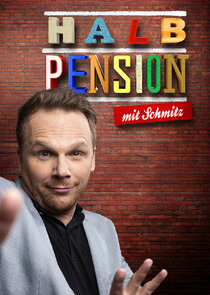 Half board with Schmitz Ne Zaman?'